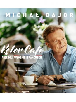 Plakat Michał Bajor - Kolor Cafe. Przeboje włoskie i francuskie 84949