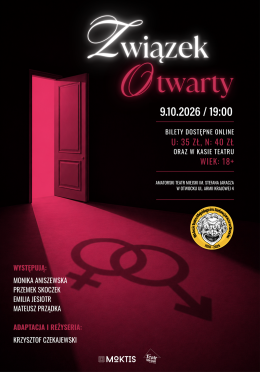 ZWIĄZEK OTWARTY - SPEKTAKL AMATORSKIEGO TEATRU MIEJSKIEGO