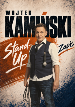Stand-up: Wojtek Kamiński - Zapis