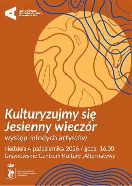Kulturyzujmy się | „Jesienny wieczór”