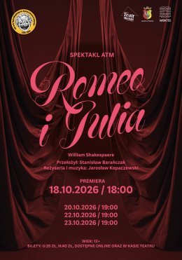 PREMIERA SPEKTAKLU AMATORSKIEGO TEATRU MIEJSKIEGO IM. STEFANA JARACZA - ROMEO I JULIA