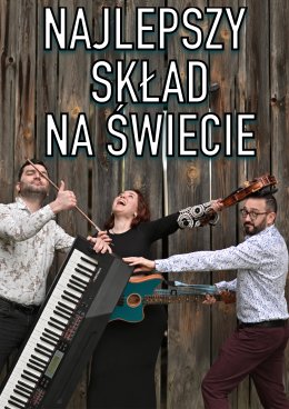 Najlepszy skład na świecie