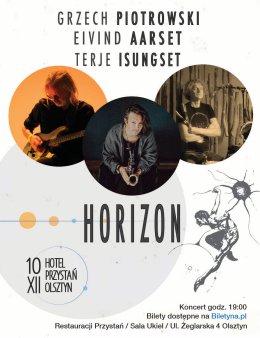 "Horizon" - Grzech Piotrowski/ Eivind Aarest / Terje Isungset