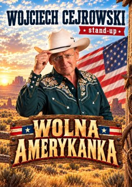 Wojciech Cejrowski - Wolna Amerykanka