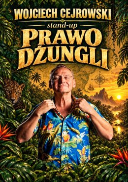 Wojciech Cejrowski - Prawo Dżungli