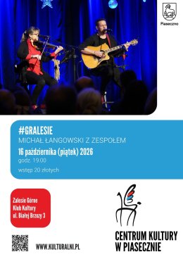 #GRALESIE | Michał Łangowski z zespołem