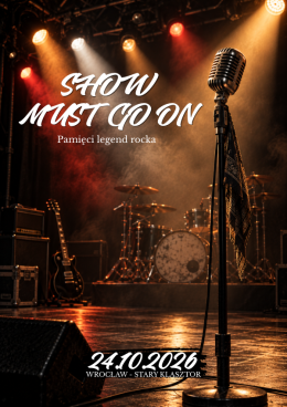 Show must go on! - Pamięci legend rocka