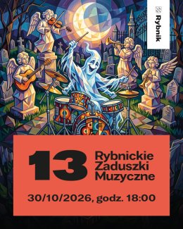 13. Rybnickie Zaduszki Muzyczne