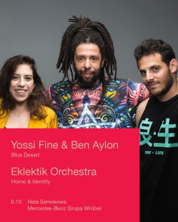Finał Eklektik Session 2019: Yossi Fine & Ben Aylon + Eklektik Orchestra