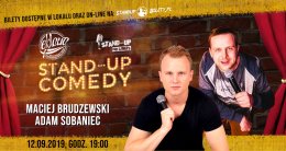 Stand-up: Maciej Brudzewski, Adam Sobaniec