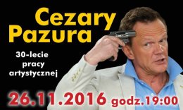 Cezary Pazura 30-lecie pracy artystycznej