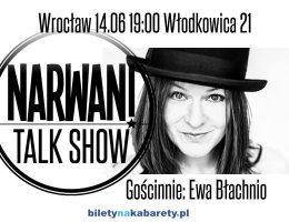 Narwani TALK SHOW! Gościnnie: Ewa Błachnio (ex Kabaret LIMO)