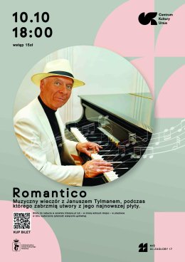 „Romantico” – muzyczny wieczór z Januszem Tylmanem