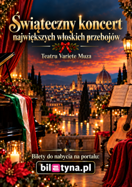 Świąteczny koncert największych włoskich przebojów