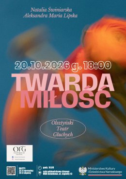 Teatr bez barier. „Twarda miłość”
