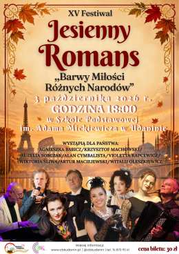 XV Jubileuszowy Festiwal Romansu „Barwy miłości różnych narodów” im. Lidii Nowikowej