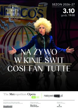 MET: Così fan tutte. Wolfgang Amadeus Mozart