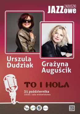 Zaduszki Jazzowe: "To i Hola" - Urszula Dudziak & Grażyna Auguścik