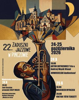 22. Zaduszki Jazzowe w Pińczowie
