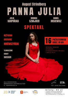 Spektakl „Panna Julia” Augusta Strindberga (tłum. Ignacy Suesser)