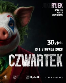 30.Rybnicka Jesień Kabaretowa RYJEK 2026 - Dzień 1