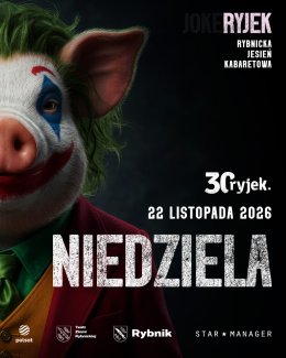 30.Rybnicka Jesień Kabaretowa RYJEK 2026 - Dzień 4