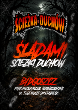 Śladami Ścieżki Duchów