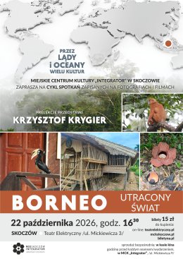 Krzysztof Krygier: BORNEO: UTRACONY ŚWIAT