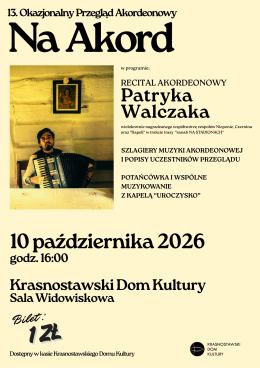 13. Okazjonalny Przegląd Akordeonowy ,,Na Akord”