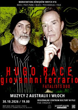 Hugo Race i Giovanni Ferrario - manufaktura dźwięków innych
