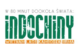 W 80 minut dookoła świata: Indochiny