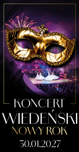 Koncert Noworoczny - Wiedeński Nowy Rok