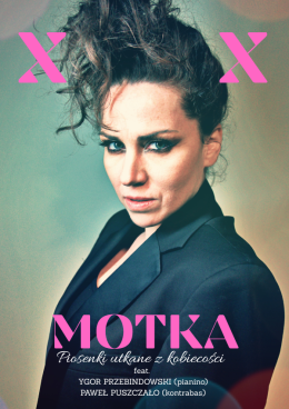 Motka - piosenki utkane z kobiecości