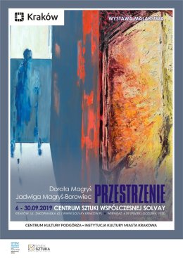 "Przestrzenie" - Wystawa malarstwa Jadwigi Magryś-Borowiec i Doroty Magryś