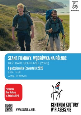 Seans filmowy. WĘDRÓWKA NA PÓŁNOC, Dom Kultury, Piaseczno