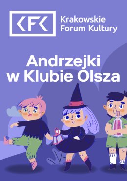 Andrzejki w Klubie Olsza - bal dla 6-10 latków