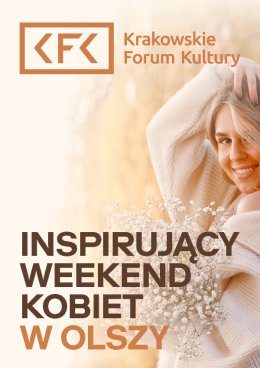 INSPIRUJĄCY WEEKEND KOBIET W OLSZY-Lampiony w rozkwicie
