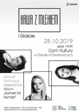 Koncert "Kawa z Mlekiem" i Goście