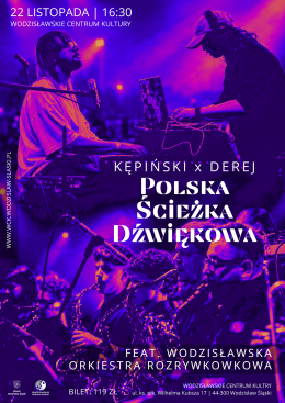 KĘPIŃSKI x DEREJ "Polska Ścieżka Dźwiękowa" z Wodzisławską Orkiestrą Rozrywkową
