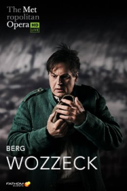 Alban Berg "Wozzeck" | PREMIERA SEZONU - The Metropolitan Opera: Live in HD.