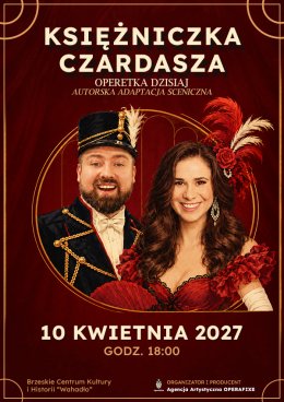 Księżniczka czardasza - operetka dzisiaj