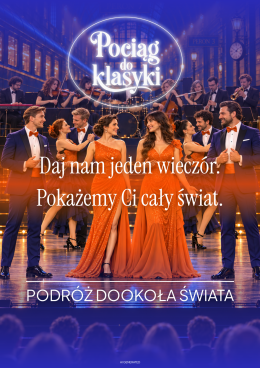 Pociąg do klasyki – Podróż dookoła świata