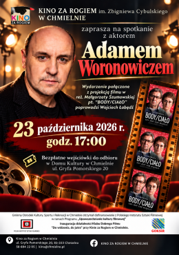 Spotkanie z aktorem Adamem Woronowiczem
