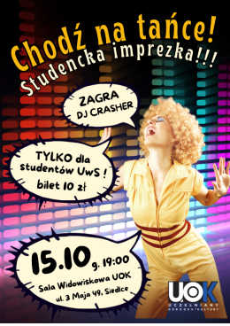 Chodź na tańce! Studencka Imprezka Taneczna!
