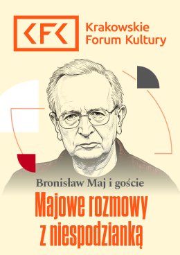 Majowe rozmowy z niespodzianką 16.11 | Bronisław Maj i goście