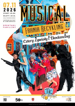 Frania Recykling, Cztery Żywioły i Ekodancing - spektakl familijny