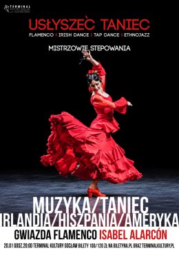 Usłyszeć Taniec - Mistrzowie Stepowania (widowisko taneczne)