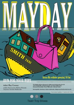 Mayday - Teatr Trzy Słowa