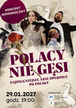 Polacy nie gęsi - najpiękniejsze arie operowe po polsku