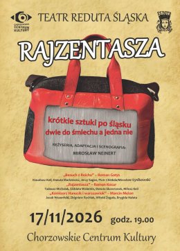 Rajzentasza - Teatr Reduta Śląska